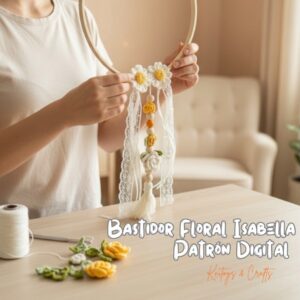 Bastidor Floral Isabella Amigurumi